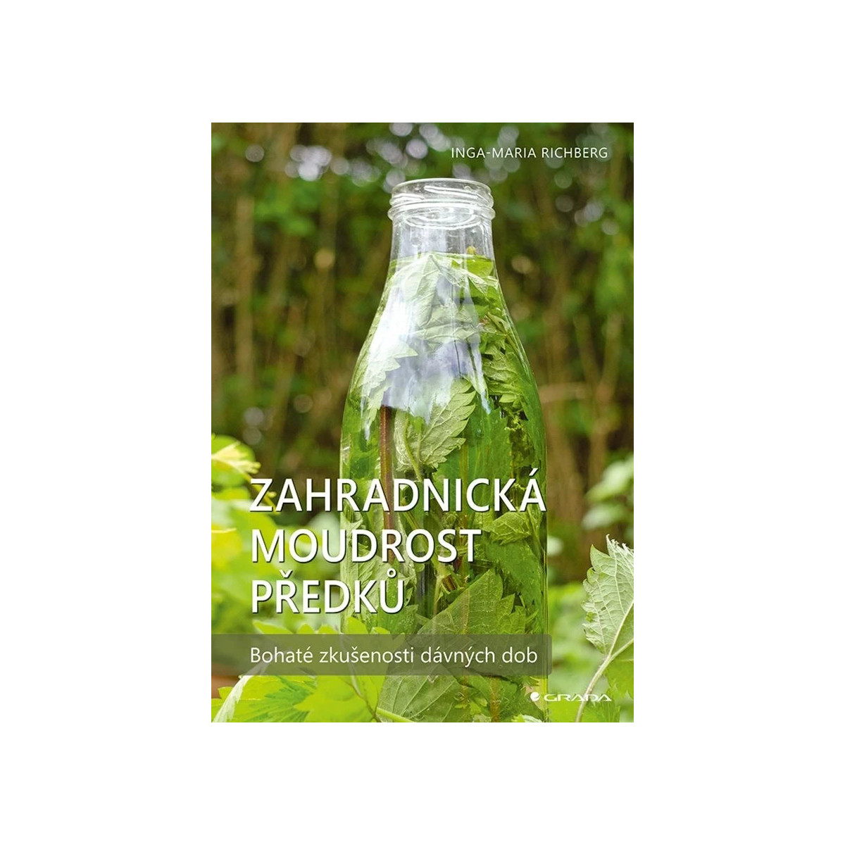 Zahradnická moudrost předků - kniha - 1 ks